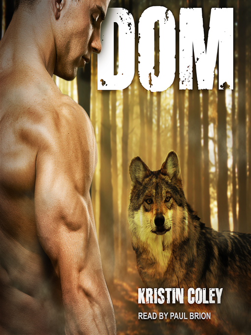 Title details for Dom by Kristin Coley - Available
